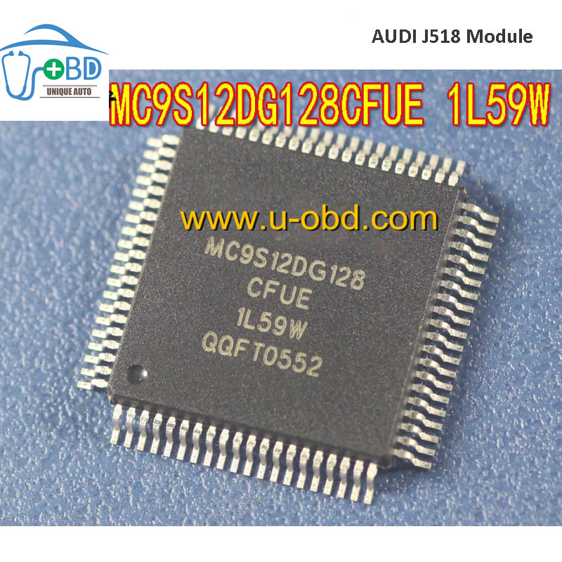 MC9S12DG128CFUE 1L59W Audi A6 J518 module vulnerable CPU